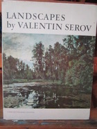 Landscapes by Valentin Serov. Пейзажи В.А. Серова. Альбом репродукций. Art publishers Aurora 1978