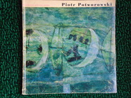 Piotr Potworowski. Seria Wspolczesne Malarstwo Poskie. "Prasa" Warszawa 1962