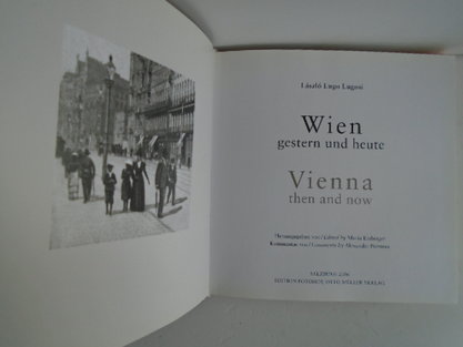 Vienna then and now. Laslo Lugo Lugosy. Salzburg 2006