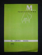 Ноты. Григ, Эдвард. Wiosna. "Польское музыкальное издательство", 1974