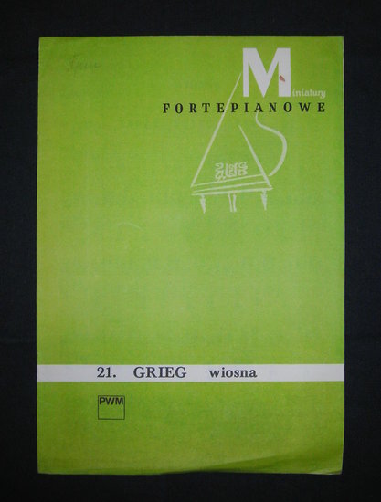 Ноты. Григ, Эдвард. Wiosna. "Польское музыкальное издательство", 1974